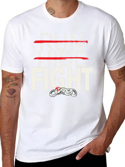 Run Hide Fight Graphic T-Shirt