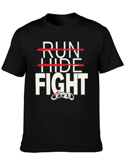 Run Hide Fight Graphic T-Shirt