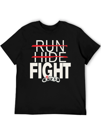 Run Hide Fight Graphic T-Shirt