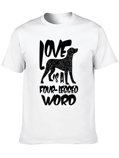 Love Is A Four-Legged Word Black T-Shirt