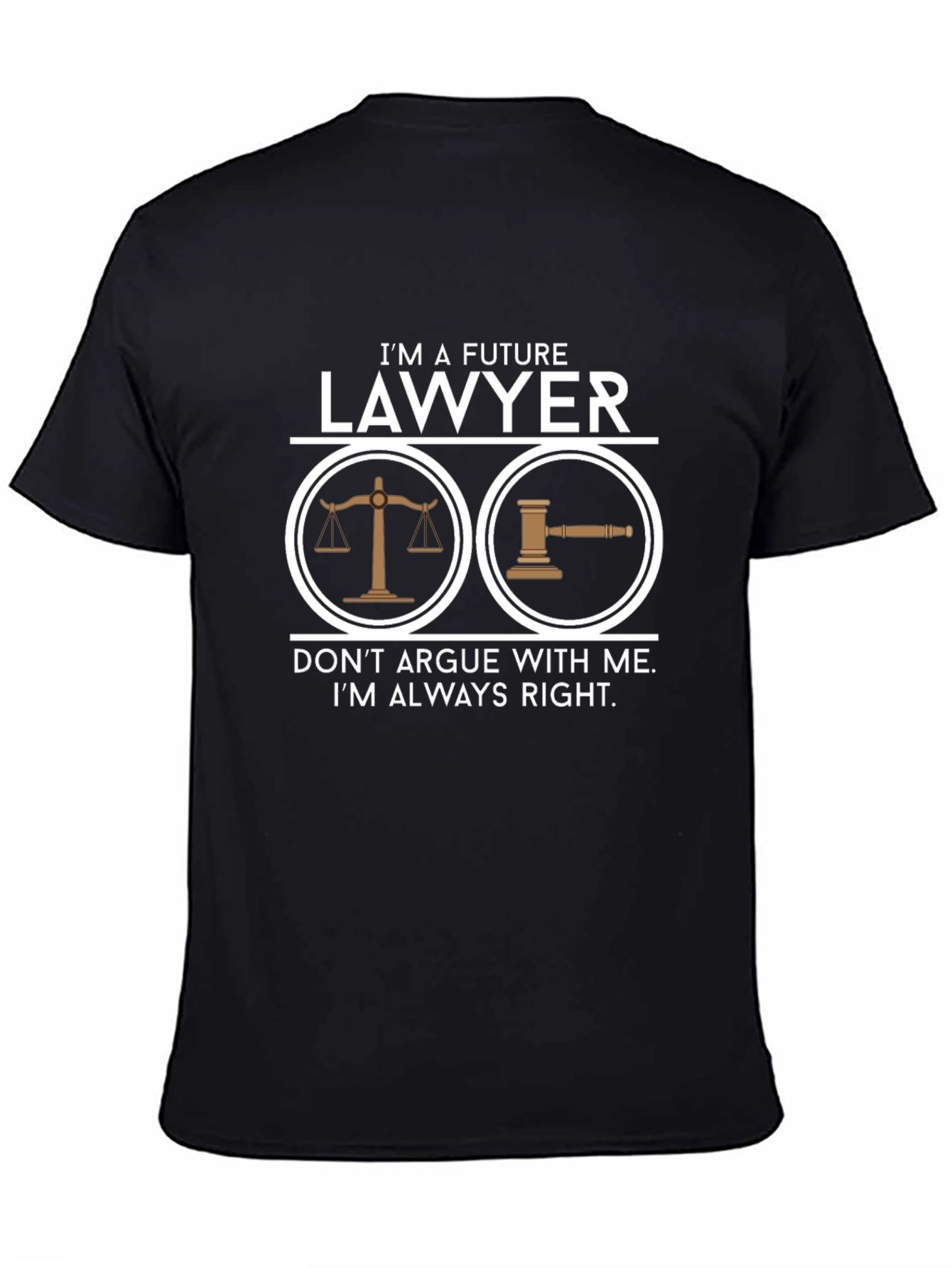 Future Lawyer T-Shirt - Funny Attorney Gift
