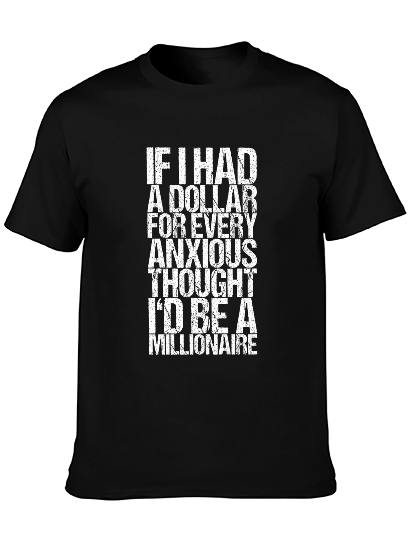 Anxious Thoughts Millionaire Graphic Tee