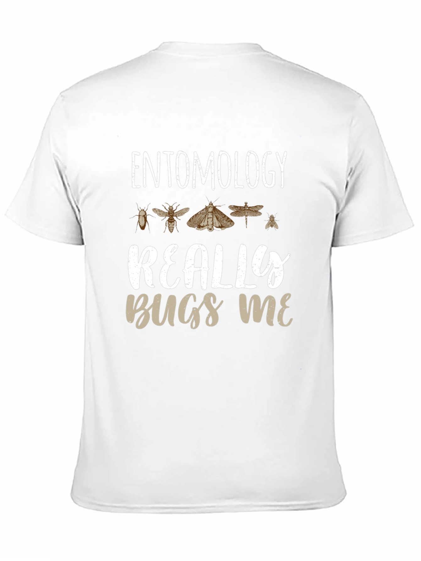 Entomology Bugs Me T-Shirt