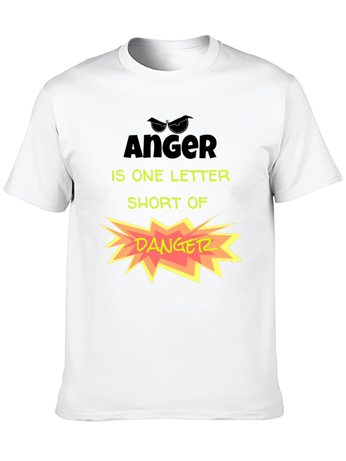 Anger vs. Danger Funny Graphic T-Shirt