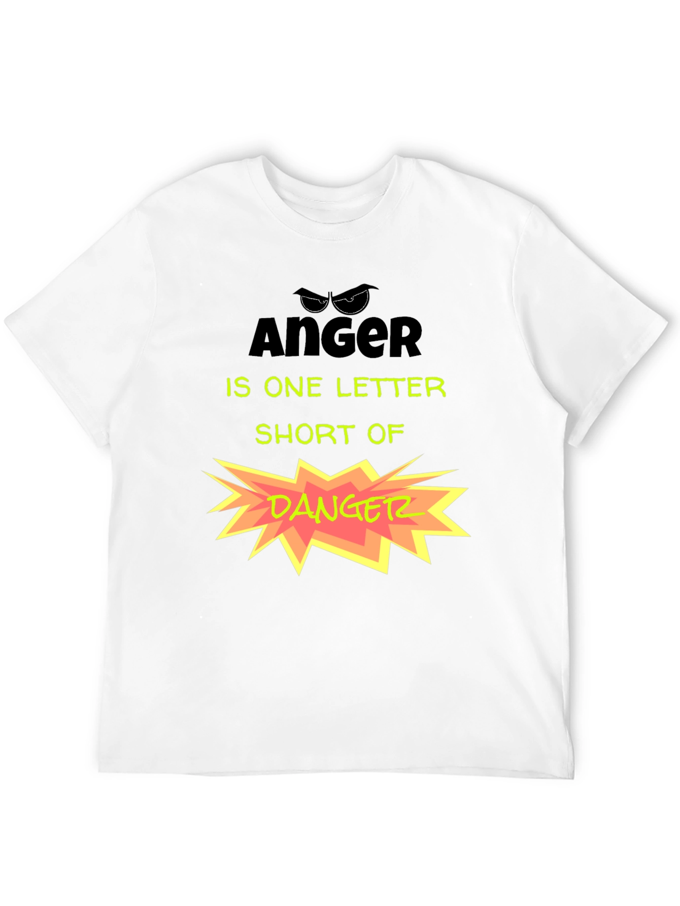 Anger vs. Danger Funny Graphic T-Shirt