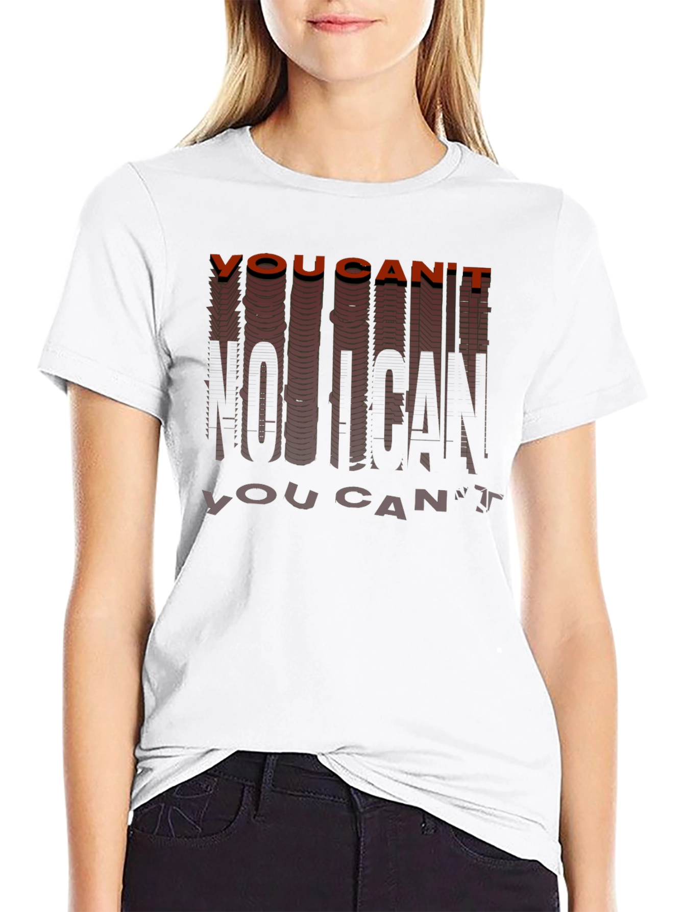 Motivational You Cant No I Can Graphic Tee