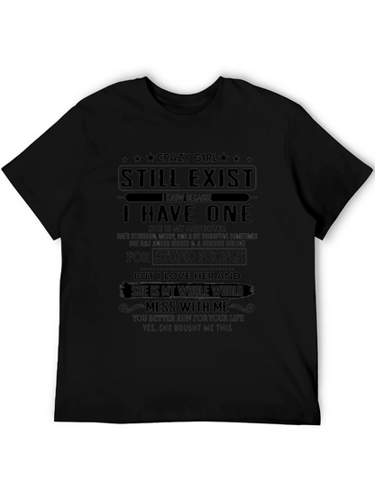 Crazy Girl Daughter T-Shirt: Run For Your Life!