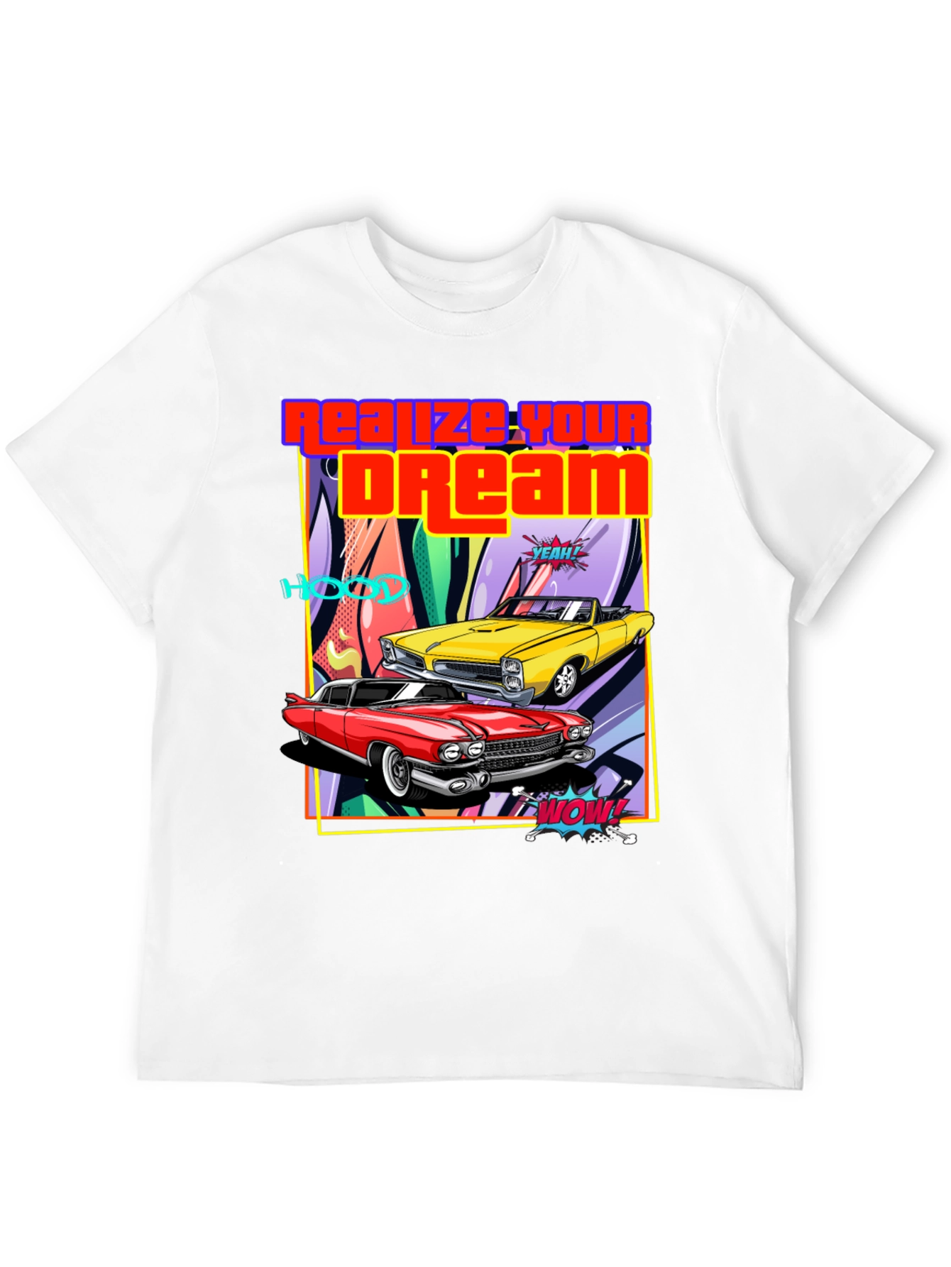 Realize Your Dream Classic Car T-Shirt