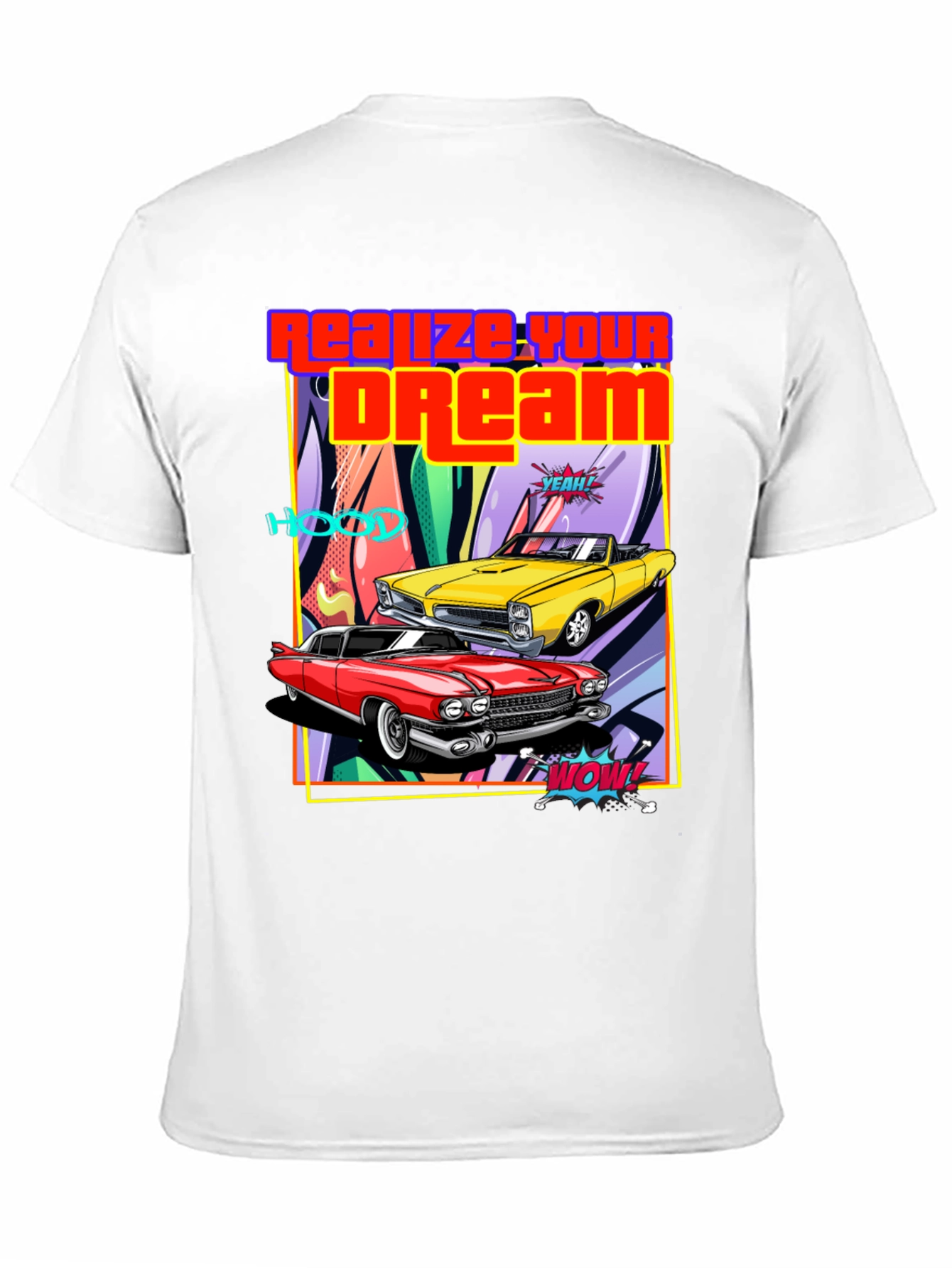 Realize Your Dream Classic Car T-Shirt