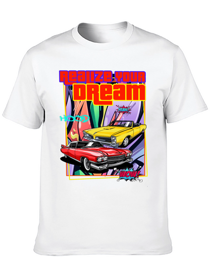Realize Your Dream Classic Car T-Shirt