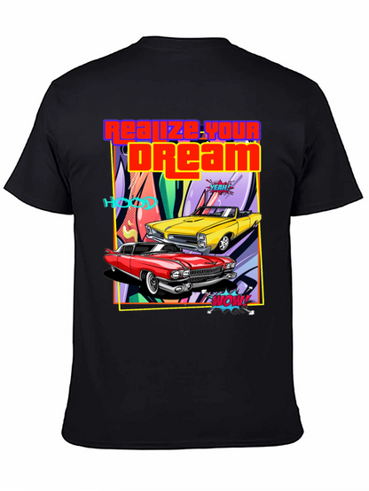 Realize Your Dream Classic Car T-Shirt