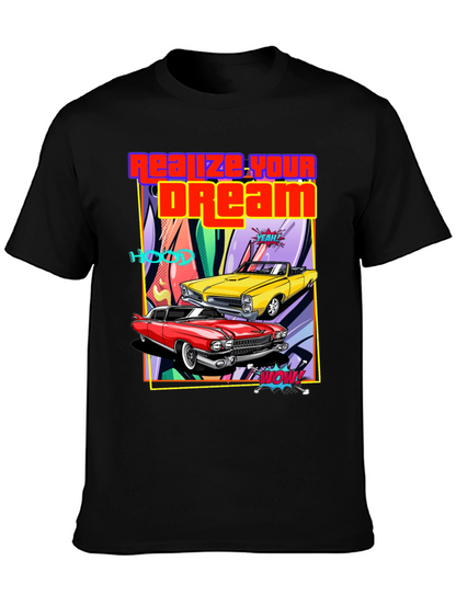 Realize Your Dream Classic Car T-Shirt