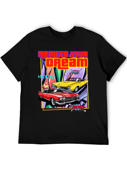 Realize Your Dream Classic Car T-Shirt