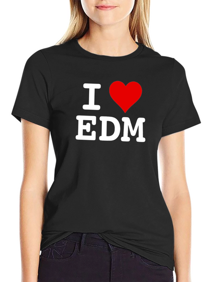 I Love EDM T-Shirt - Electronic Dance Music Tee