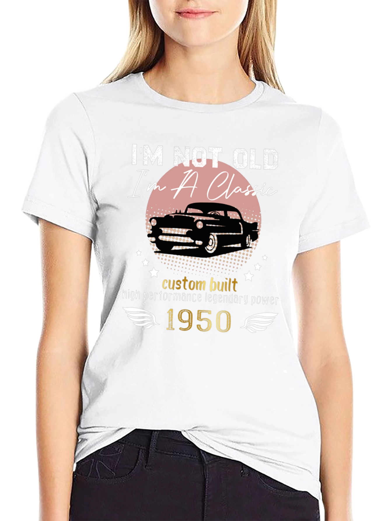 Classic Car 1950 T-Shirt - Im Not Old