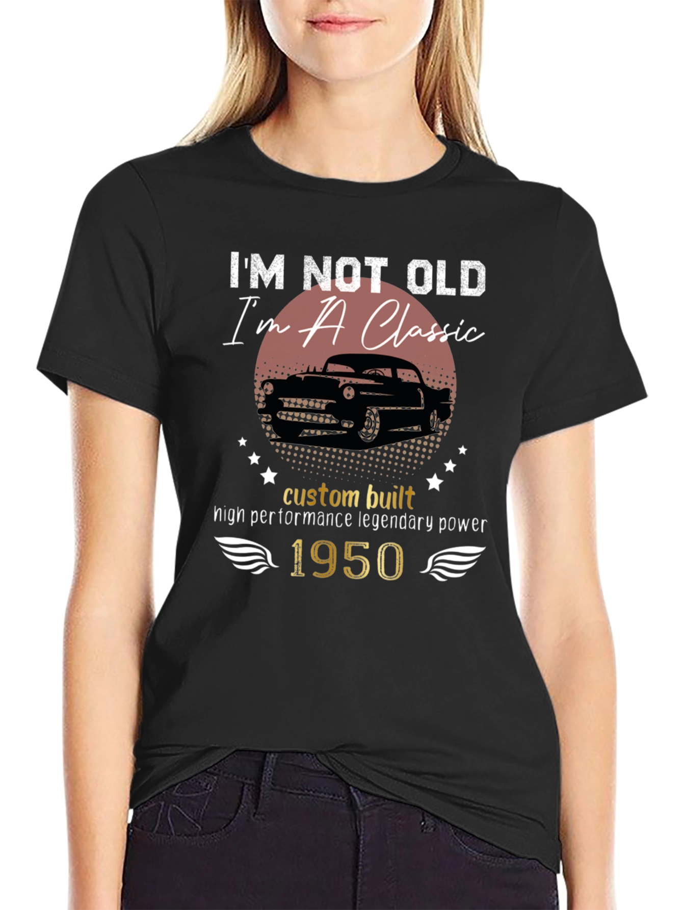 Classic Car 1950 T-Shirt - Im Not Old