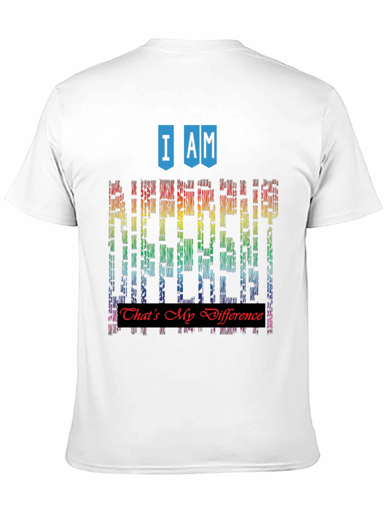 I Am Different Rainbow Graphic T-Shirt