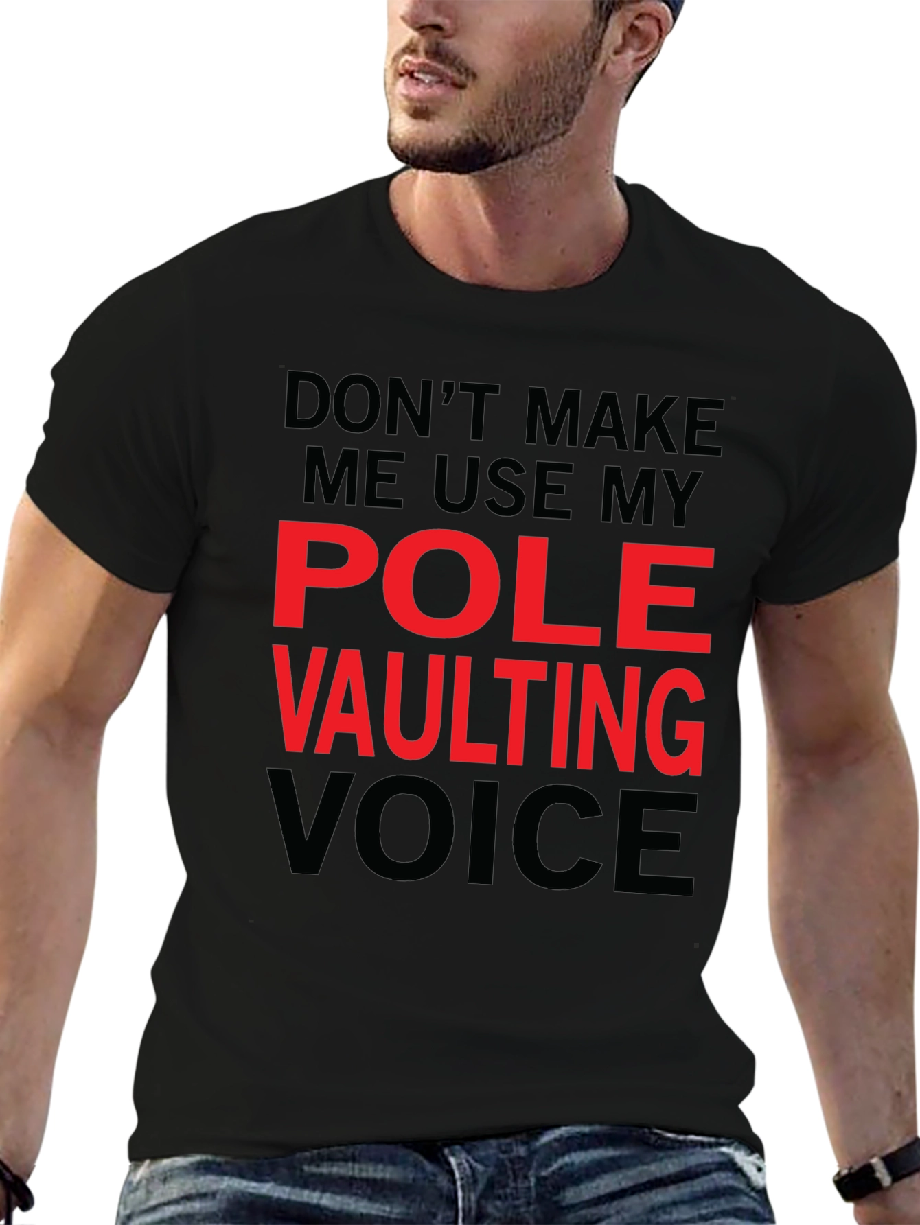 Pole Vaulting Voice T-Shirt - Funny Athlete Tee