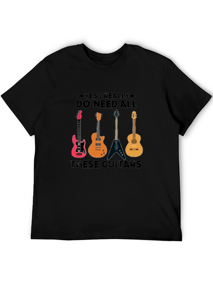 Guitar Lover T-Shirt: Yes I Need All These Guitars!