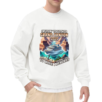2025 Grand Canyon "Cruisin' Together" Humor Sweatshirt