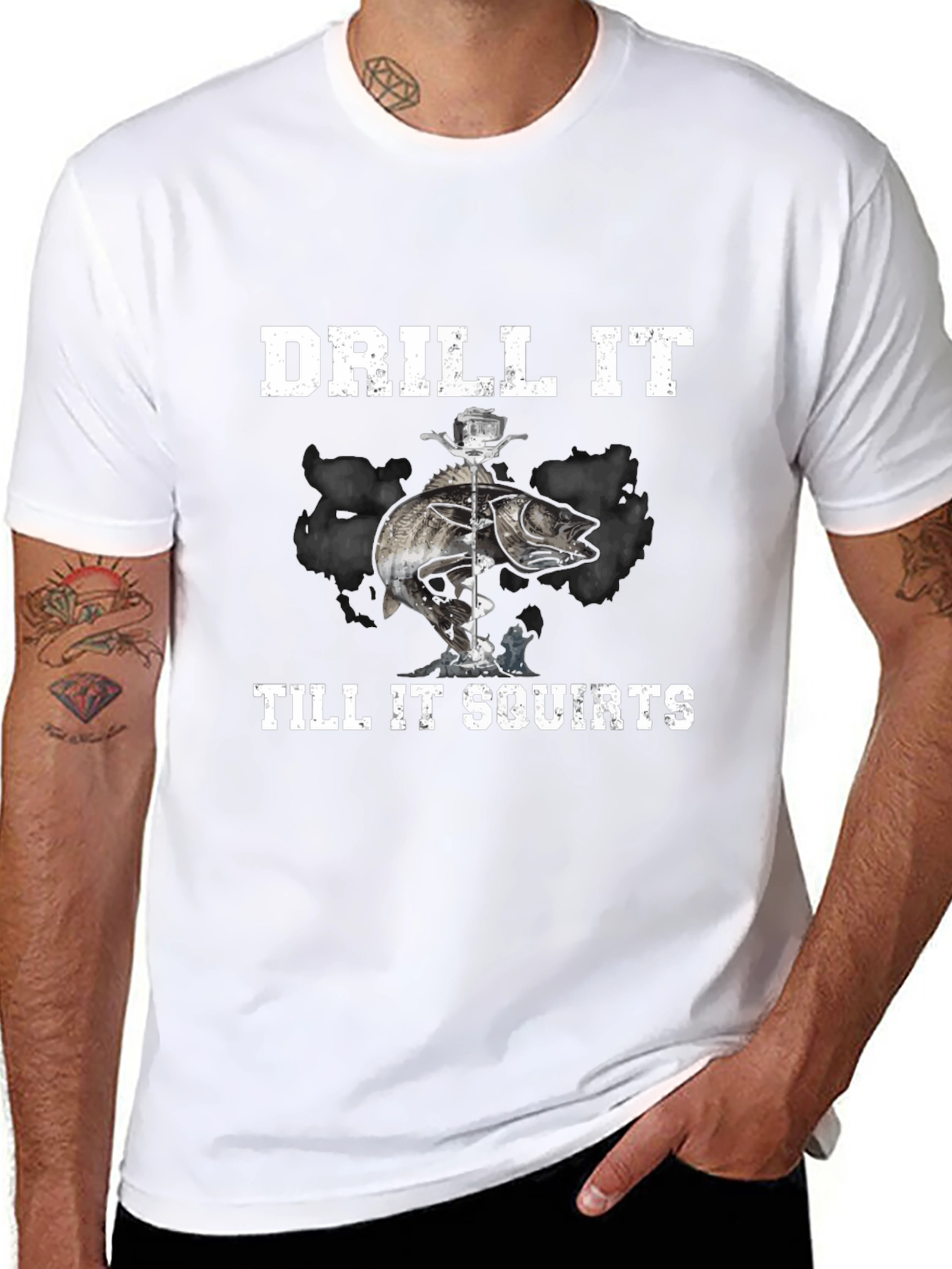 Drill It Till It Squirts T-Shirt