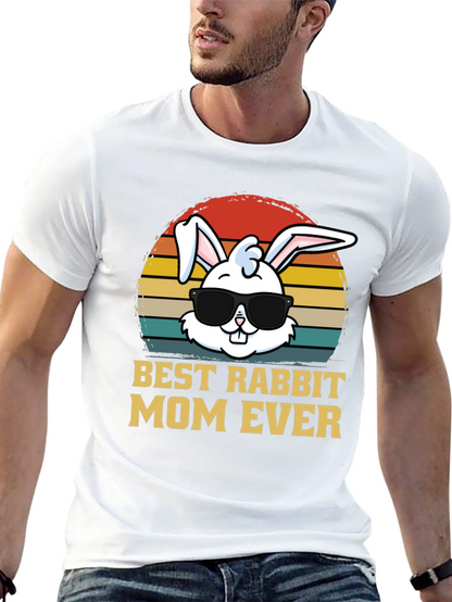 Best Rabbit Mom Ever T-Shirt