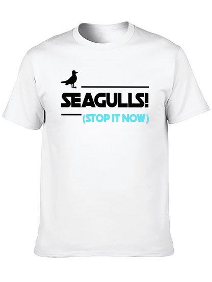 Seagulls Stop It Now Funny Graphic Tee