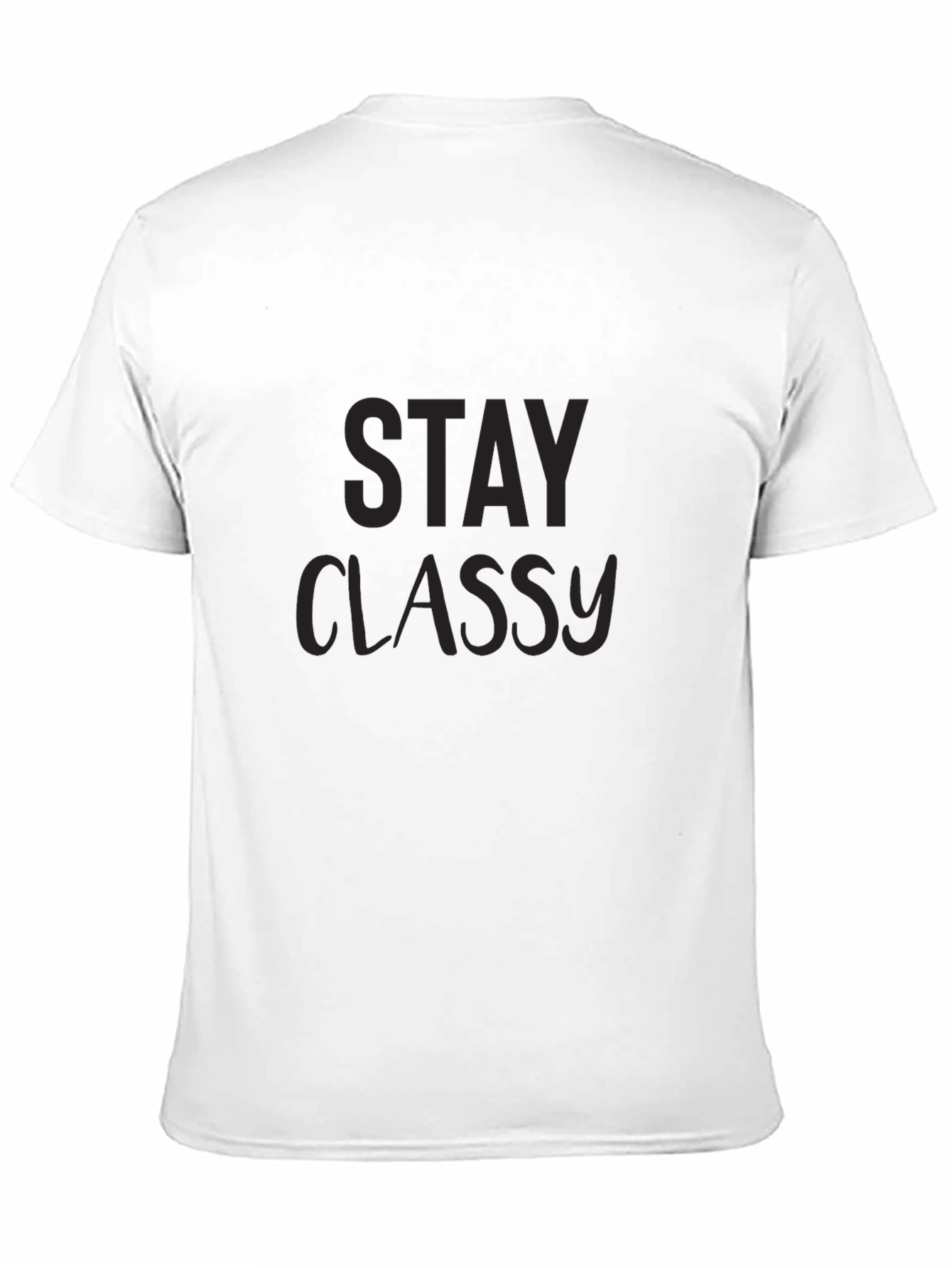 Stay Classy Black Crew Neck T-Shirt