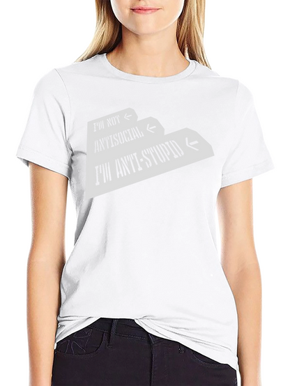 Anti-Stupid Graphic Tee - Funny Sarcastic T-Shirt