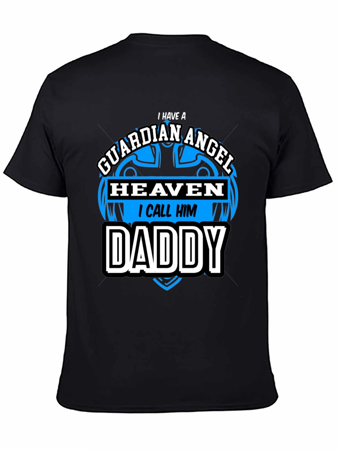 Guardian Angel Daddy Black T-Shirt