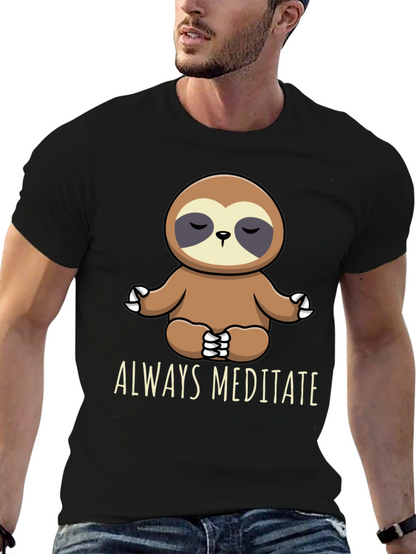 Meditating Sloth Graphic Tee - Always Meditate!