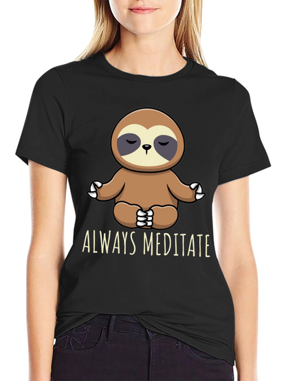 Meditating Sloth Graphic Tee - Always Meditate!