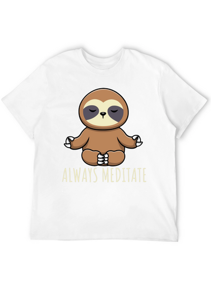 Meditating Sloth Graphic Tee - Always Meditate!