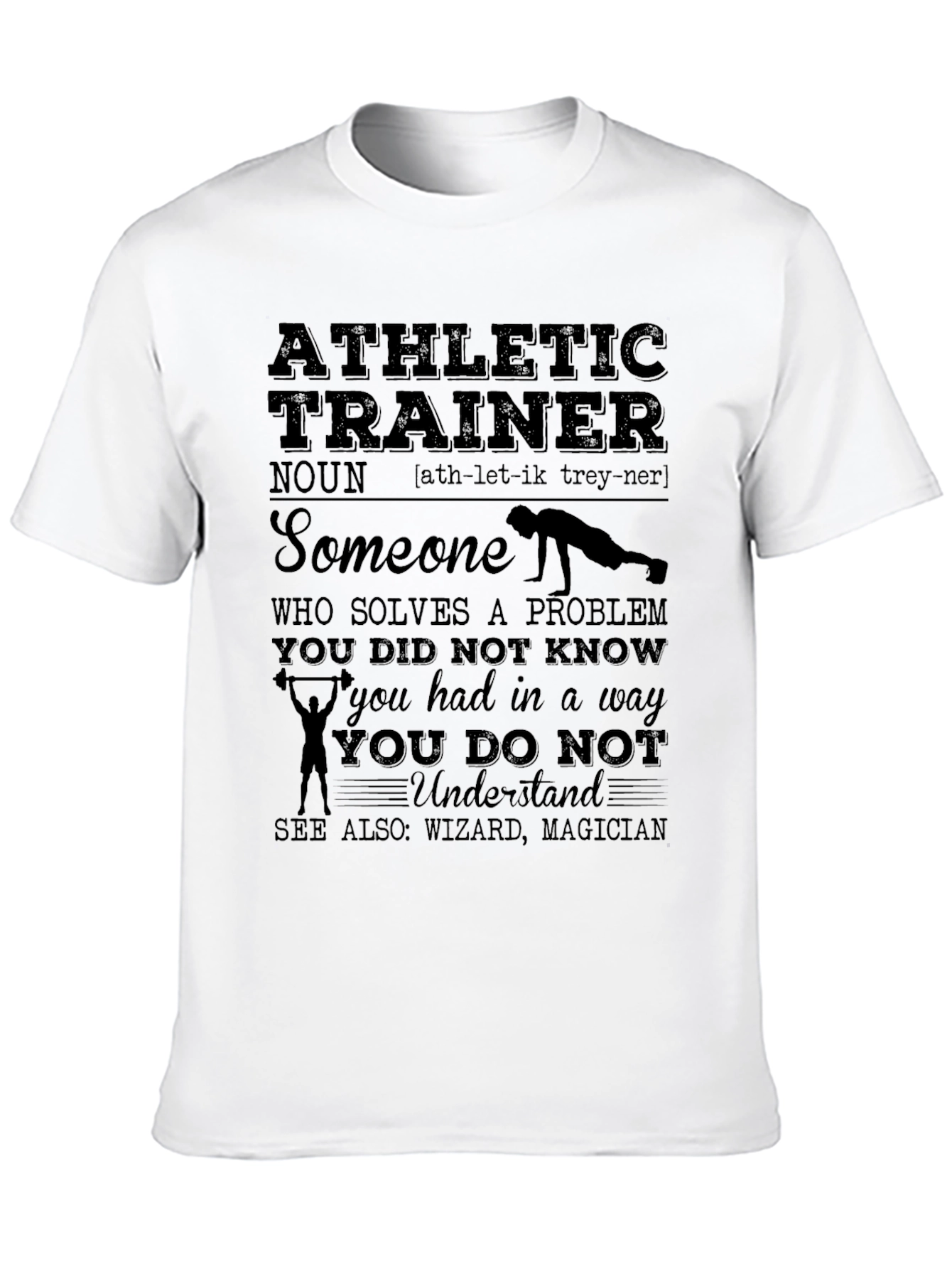 Athletic Trainer Definition T-Shirt