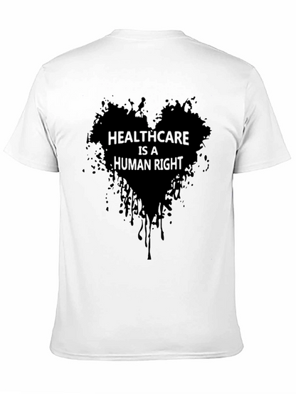 Healthcare is a Human Right Black Tee