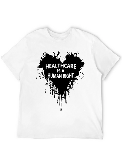 Healthcare is a Human Right Black Tee