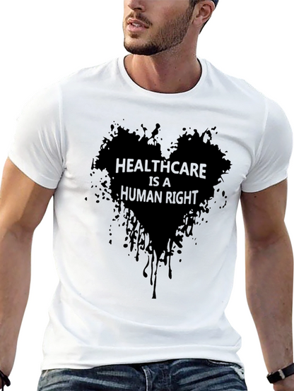 Healthcare is a Human Right Black Tee