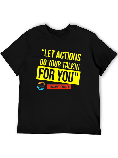 Motivational T-Shirt: Dwayne Johnson Quote