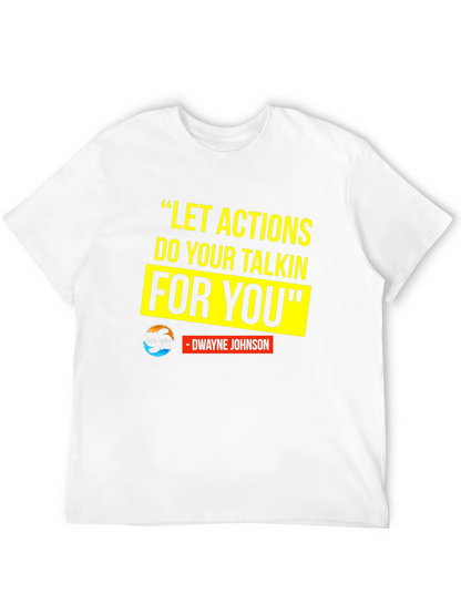 Motivational T-Shirt: Dwayne Johnson Quote