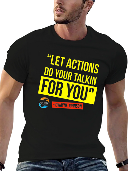 Motivational T-Shirt: Dwayne Johnson Quote