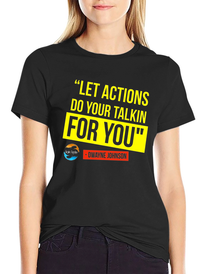 Motivational T-Shirt: Dwayne Johnson Quote