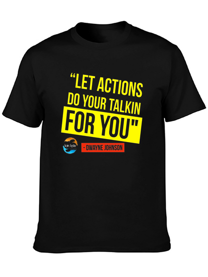 Motivational T-Shirt: Dwayne Johnson Quote