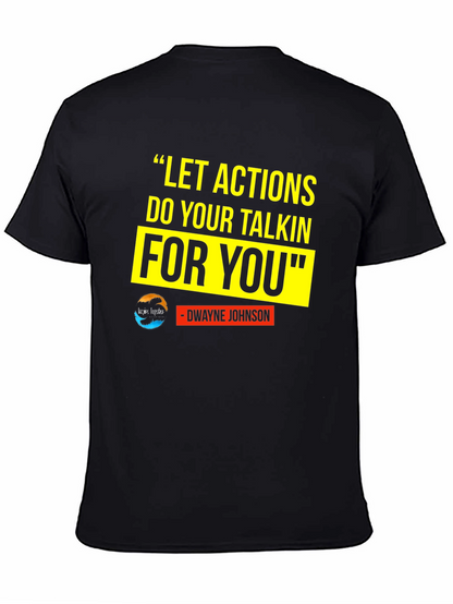 Motivational T-Shirt: Dwayne Johnson Quote