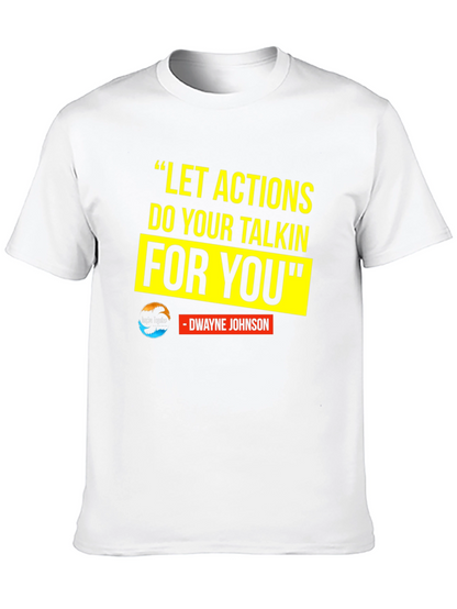 Motivational T-Shirt: Dwayne Johnson Quote