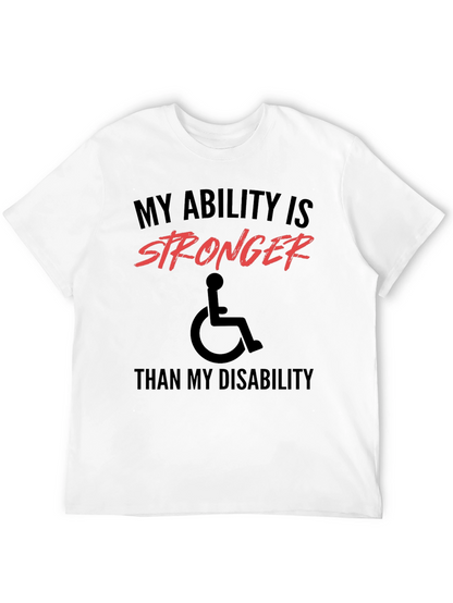 Ability Stronger Than Disability T-Shirt