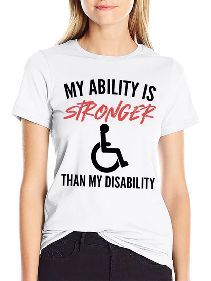 Ability Stronger Than Disability T-Shirt