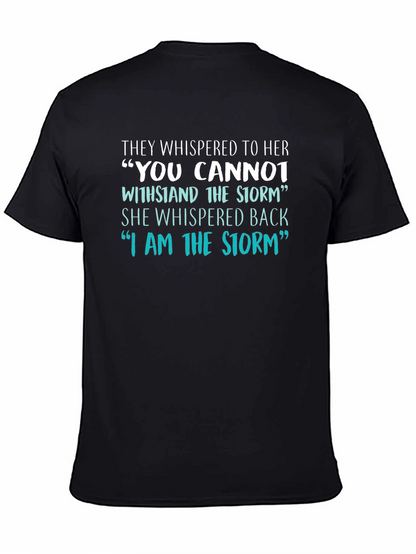 I Am The Storm Graphic Tee
