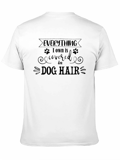 Everything Dog Hair T-Shirt
