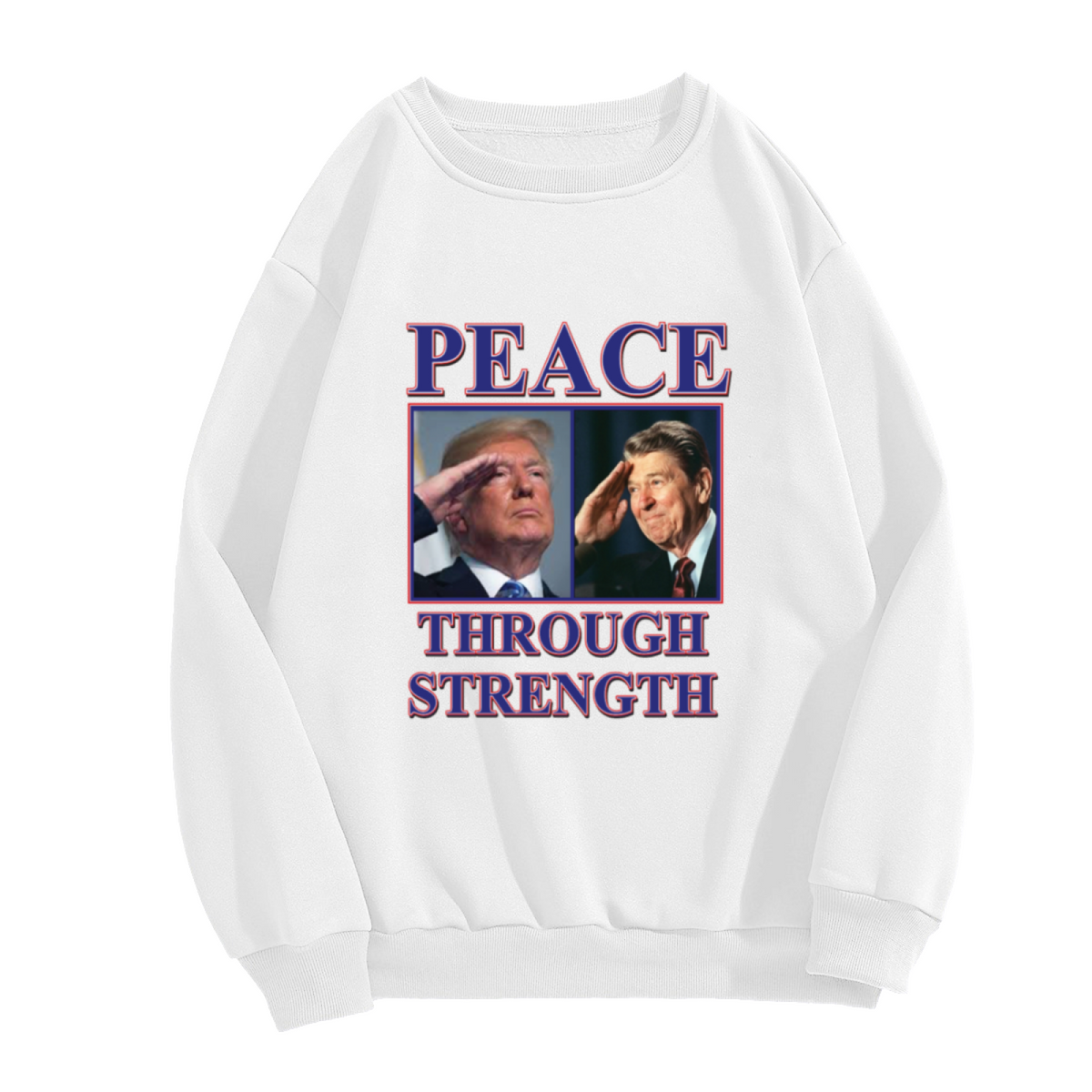Peace Through Strength Crewneck Sweatshirt - Patriotic Political Historical Pullover