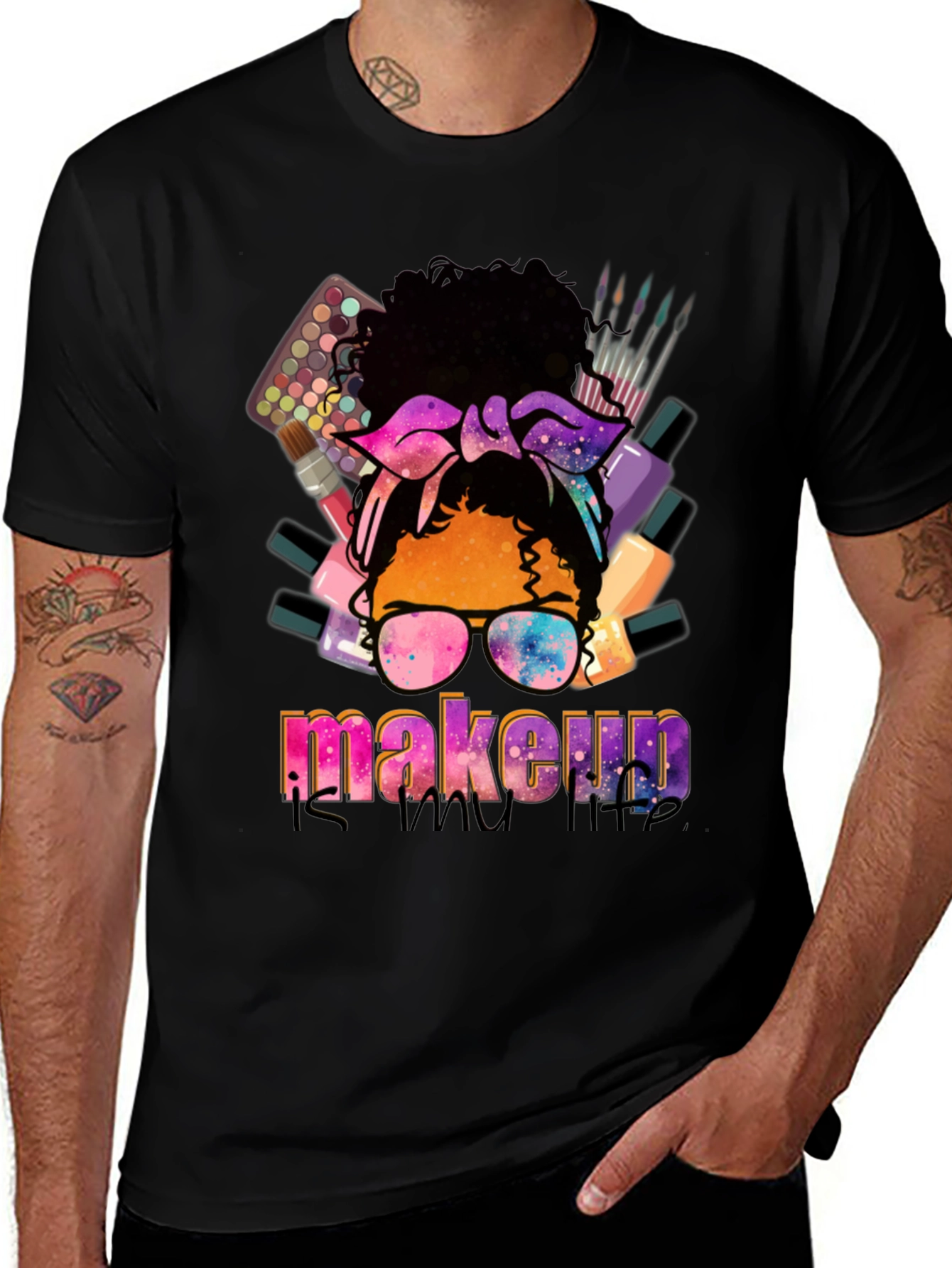 Makeup is My Life T-Shirt